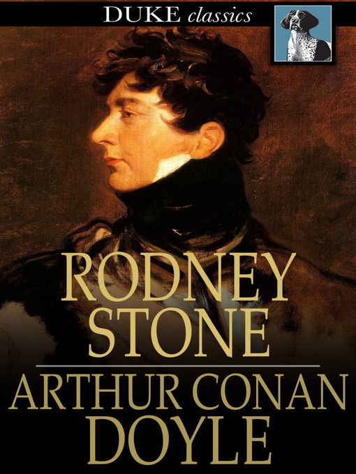 Title details for Rodney Stone by Sir Arthur Conan Doyle - Available